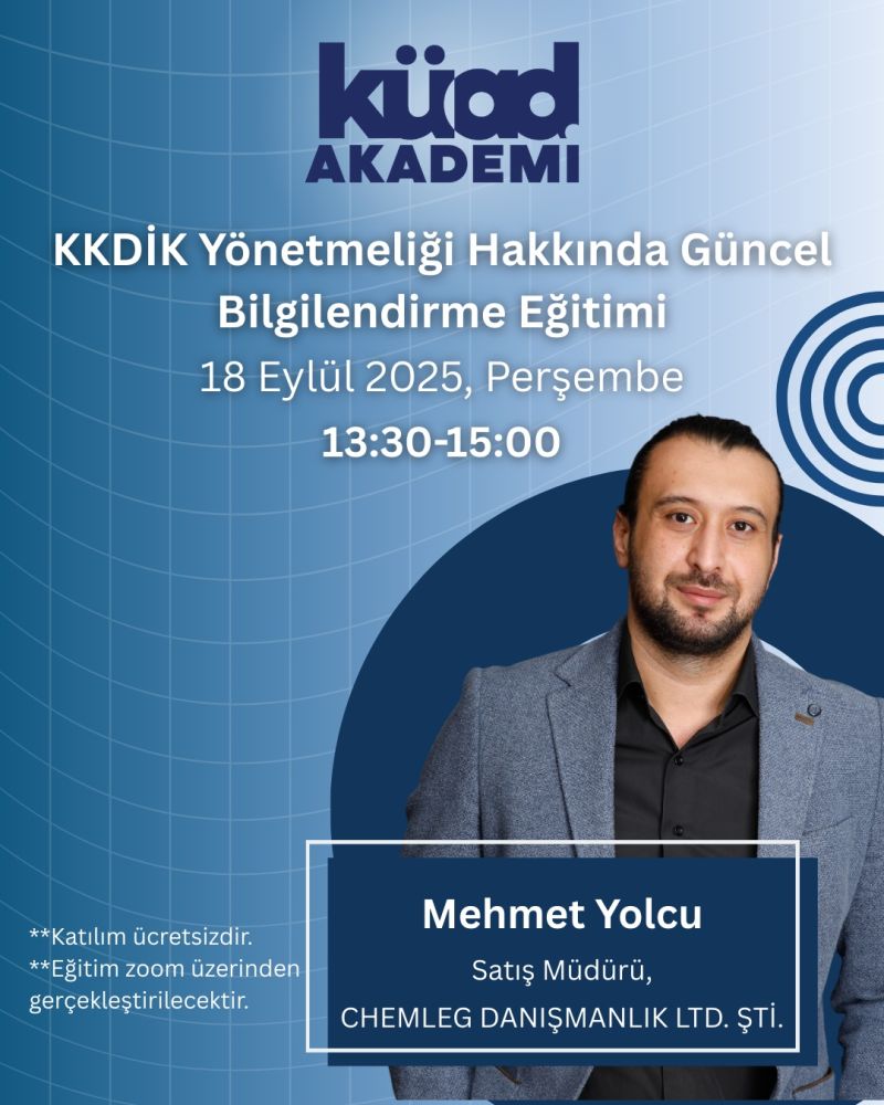 KKDİK Yönetmeliği Hakkında Güncel Bilgilendirme Eğitimi